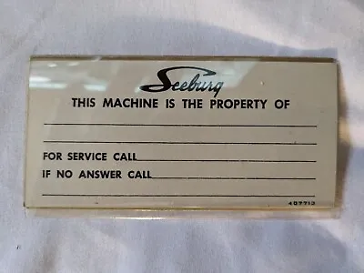 Original New Seeburg This Machine Is The Property Of  & For Service Call • $14.99