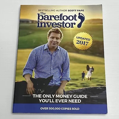 The Barefoot Investor By Scott Pape Paperback 2017 Edition Money Guide Investing • $21.90