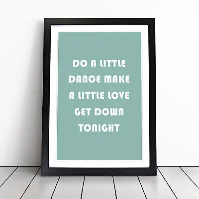 Do A Little Dance Typography Wall Art Print Framed Canvas Picture Poster Decor • £29.95