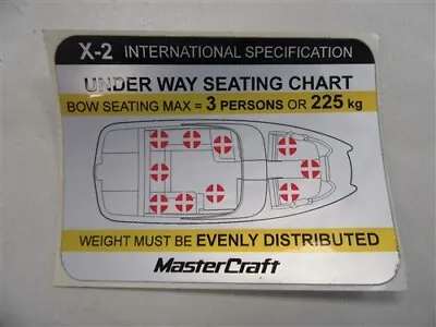 Mastercraft X-2 International Bow Seating Max = 3 Persons Decal 753778 Marine • $9.95