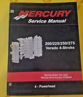  Mercury Service Manual Powerhead 200/225/250/275 HP Verado 90-896580400 • $44.99