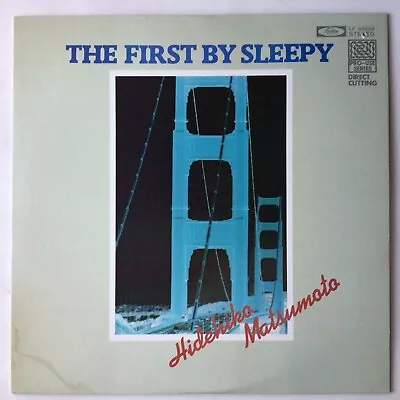 HIDEHIKO MATSUMOTO First By Sleepy AUDIOPHILE  Direct To Disc JAPAN Toshiba ORIG • $14.99