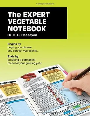 The Expert  Vegetable Notebook: Begins By Helping You Choose And Care For Your • £2.51