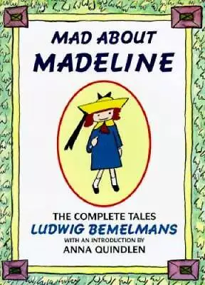 Mad About Madeline - Hardcover By Ludwig Bemelmans - GOOD • $5.81