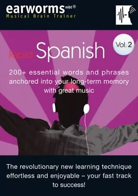 Earworms Rapid Spanish: Vol. 2: 200+... By Earworms Learning Mixed Media Product • £12.65