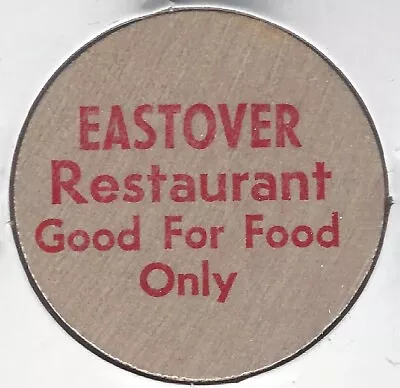 EASTOVER Restaurant (Maybe South Carolina?) Food Token Indian Wooden Nickel • $6.45