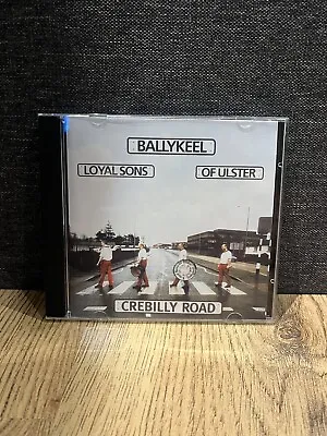 £10 • Buy Ballykeel Loyal Sons Of Ulster Flute Band - Crebilly Road CD ULSTER/LOYALIST
