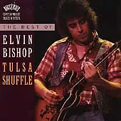 The Best Of Elvin Bishop: Tulsa Shuffle Music • $8.49