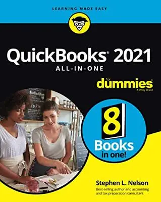 QuickBooks 2021 All-in-One For Dumm... Nelson Stephen • £5.49