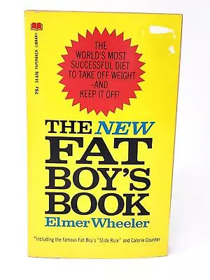 The New Fat Boy's Book By Elmer Wheeler Revised 1968 Edition - Humor • $1.95