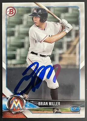 2018 Bowman Brian Miller Signed #BP60 Card Auto Miami Marlins Autographed • $1.15