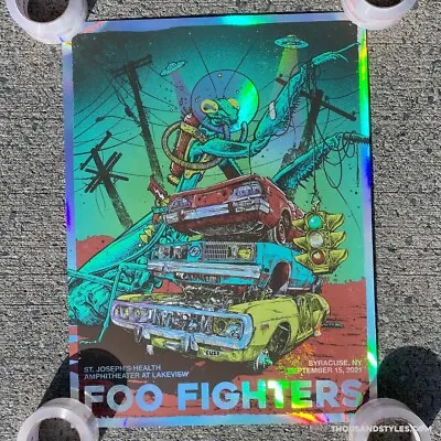 $400 • Buy Foo Fighters Syracuse Concert Poster - Rainbow Foil Artist Version Of 60