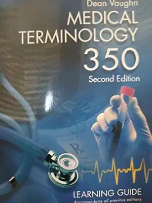 Medical Terminology 350: Learning Guide • $5.04