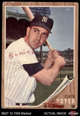 1962 Topps #490 Clete Boyer Yankees AUTHENTIC B62T 10 1929 • $2.25