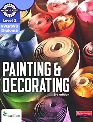 Level 2 NVQ/SVQ Diploma Painting And Decorating Steve Jarvis Ke • £4.73