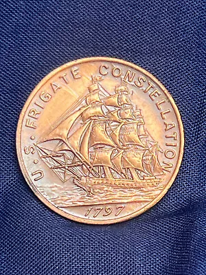 U.S. Frigate Constellation Vtg Bronze Coin Token Medal 1797 From 1st Navy Ship • $29.95