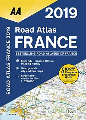Road Atlas France 2019 (AA Road Atlas France) By AA Publishing Book The Cheap • £12.99