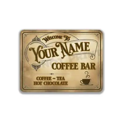 Coffee - Tea - Hot Chocolate Personalized Coffee Bar  Old Light Café Metal Sign • $5.99