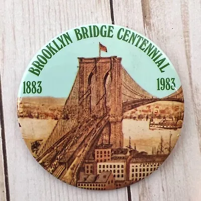 Brooklyn Bridge Centennial Vintage 1980s Pinback 1883 - 1983 New York City USA • $11.95