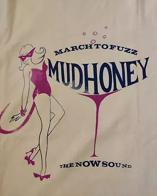 Mudhoney T-shirt March To Fuzz White Short Sleeve S-5Xl X186 • $20.99