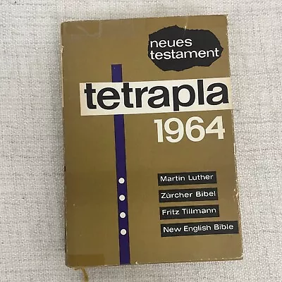 Tetrapla 1964 Martin Luther Zurcher Bibel Fritz Tillmann NEB 4 Versions Bible NT • $39.99