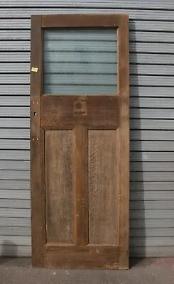 Door Oak 1930s  3 Panel Part Glazed Door Wooden 30  X 78 1/2    Ref 32D • $290.55
