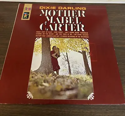 Mother Mable Carter Dixie Darling Vinyl Country LP Mother Maybelle Mountain Dew  • $17.86