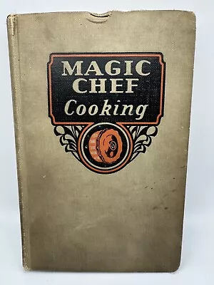 1936 Magic Chef Cooking Vintage Cookbook Art Deco HC American Stove Company 30s • $10