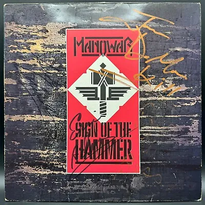 Manowar- Sign Of The Hammer-Signed By Full Band- 1984 UK First Pressing-Vg+Shape • $200