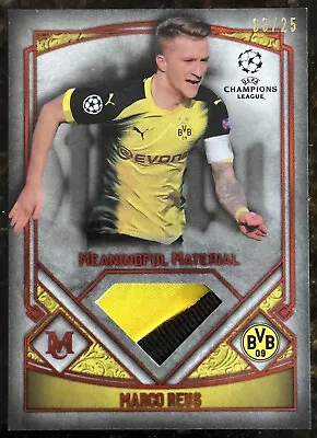 2017-18 Topps UEFA Champions League Museum Marco Reus Meaningful Material 3/25  • $45