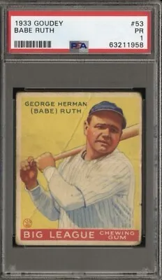 1933 Goudey Babe Ruth 53 Psa • $8550