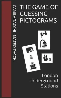 Mateo Tacchi The Game Of Guessing Pictograms (Paperback) • £10.28