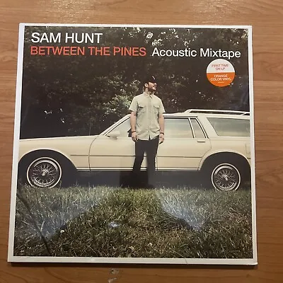 Sam Hunt Between The Pines (Acoustic Mixtape) [Orange 2 LP] New • $39.99