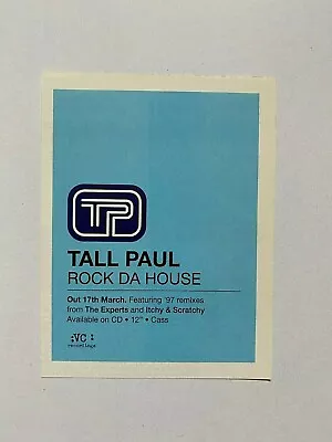 Vintage 1997 Magazine Advert Art Picture Tall Paul Rock Da House 97 Ad • £12.99