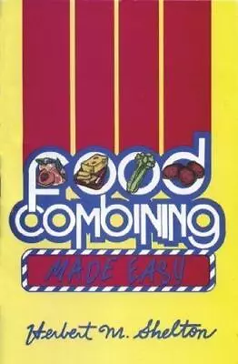 Food Combining Made Easy • £5.20