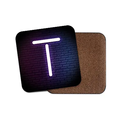 1 X Letter T Initial Coaster - Neon Sign Name Birthday Gift #29453 • £3.99