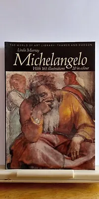 Michelangelo (World Of Art Series) By Linda Murray Illustrated Paperback Book • £1.50