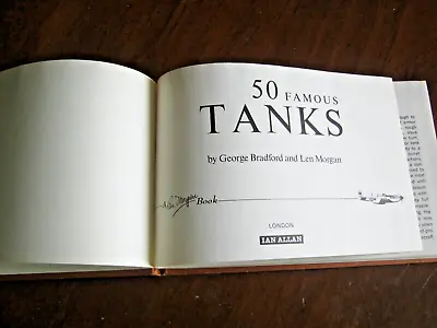 Ian Allen - 50 Famous Tanks. VGC • £2.50