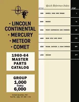 Parts Catalog For 1960-1964 Lincoln Mercury • $185.24