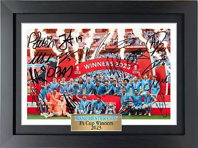 Man City FA Cup Winners 2023  Mounted Signed Autograph Presentation. • £10