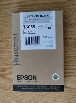 08-2009 NEW IN BOX GENUINE EPSON T6059 LIGHT LIGHT BLACK 110ml K3 INK 4800 4880 • $59.89