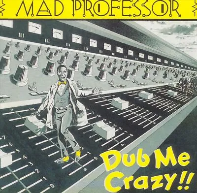 Mad Professor - Dub Me Crazy New Vinyl Record • $35.63