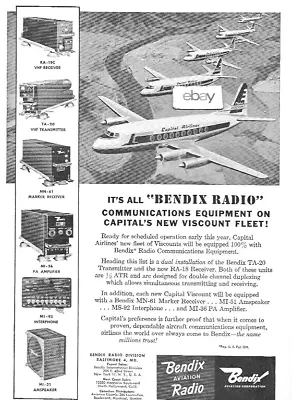 Capital Airlines Viscount With Bendix Radio Communications 1955 Ad • $4.50