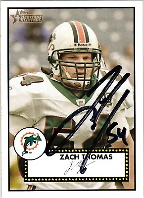 #149 Zach Thomas Signed 2006 Topps Heritage NFL Football Card Dolphins AUTO HOF • $49.99