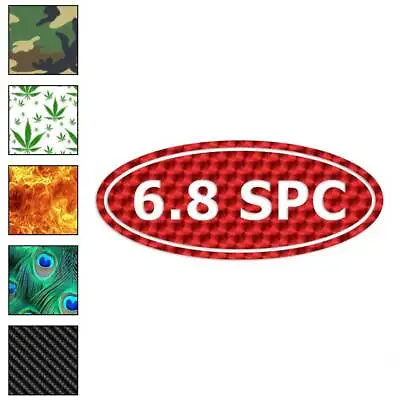 6.8 SPC Ammo Vinyl Decal Sticker 40 Patterns & 3 Sizes #29 • $23.95