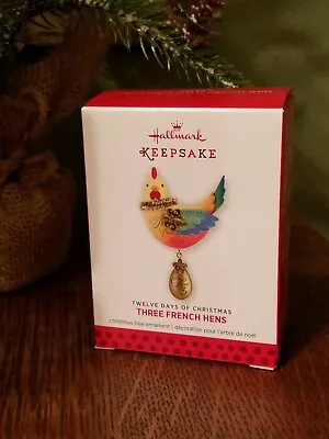 2013 Hallmark Ornament  ~THREE FRENCH HENS~   3RD IN THE TWELVE DAYS SERIES • $14.95