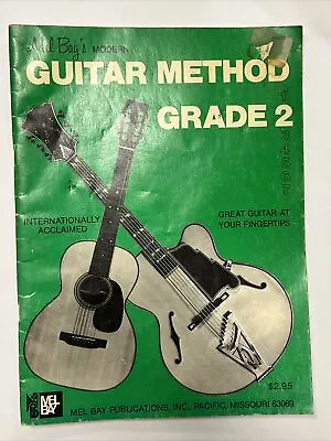 Vintage Mel Bay's Modern Guitar Method Grade 2 Instruction Book 1973 • $7.64