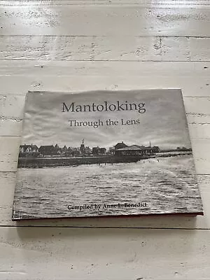 Mantoloking : Through The Lens. 2001  First Edition Hardcover  SIGNED COPY • $59.63