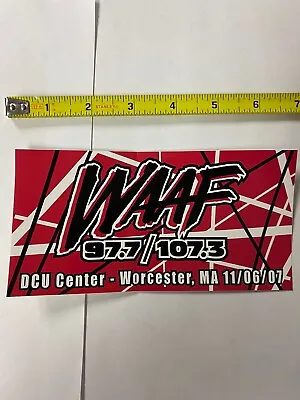 Van Halen WAAF DCU Center Worcester Sticker Rare Promo Eddie Van Halen • $5.99