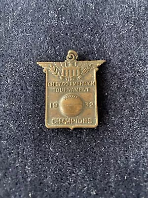 Vintage 1932 Chicago American Basketball Tournament Champions Sports Medal • $8
